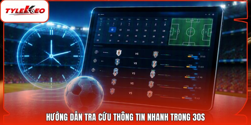 Hướng dẫn tra cứu thông tin nhanh trong 30s