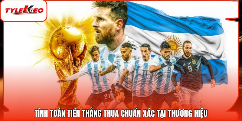 Tính toán tiền thắng thua chuẩn xác tại thương hiệu
